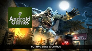 Dead Trigger 2 Android Trailer HD 1080p