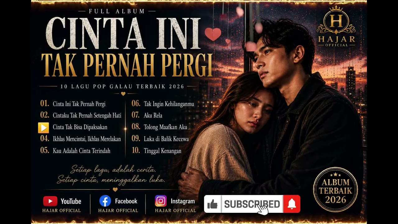 FULL ALBUM TERBAIK 2026 💔 KISAH CINTA, KEHILANGAN \u0026 KENANGAN | 10 LAGU YANG MENYENTUH HATI