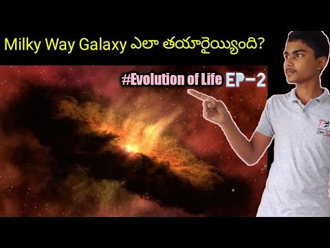 How did Milky way Galaxy form | Evolution of life series | Ep -2 | in ...