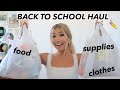 BACK TO SCHOOL SUPPLIES, FOOD, AND CLOTHING HAUL!