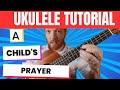 A Child's Prayer / Fingerstyle - Tutorial