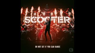 Scooter - Do Not Sit If You Can Dance (Instrumental)