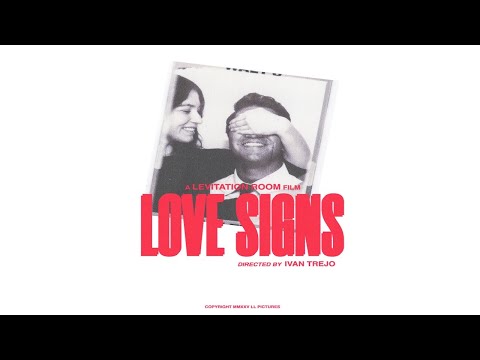 Levitation Room – Love Signs (Official Music Video)