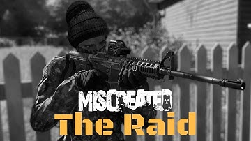 Miscreated | The Raid