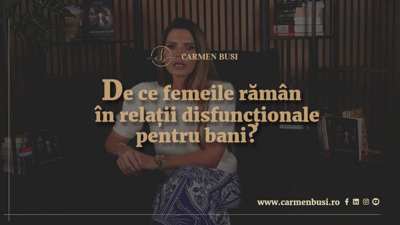De ce femeile raman in relatii disfunctionale pentru bani