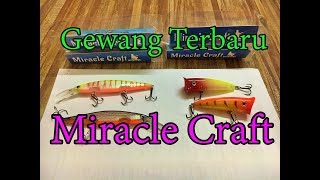 Unpack New Miracle Craft Lures 2018