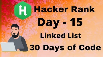 Hacker Rank 30 days of code in C || Day 15 : Linked List  || code  solution.