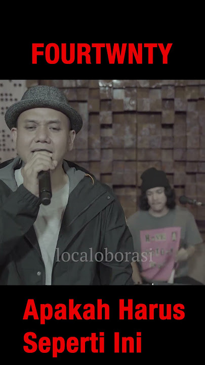 FourTwenty ft Fadly Apakah Harus Seperti Ini