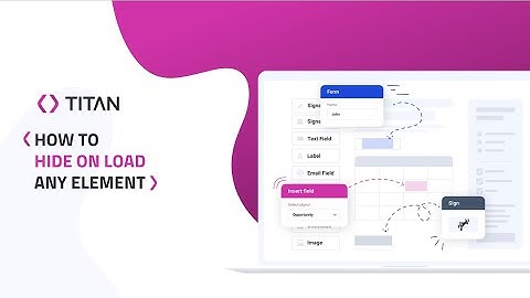 Titan Web: How to Hide on Load Any Element