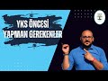 YKS Öncesi yapılması gerekenler #yks2025