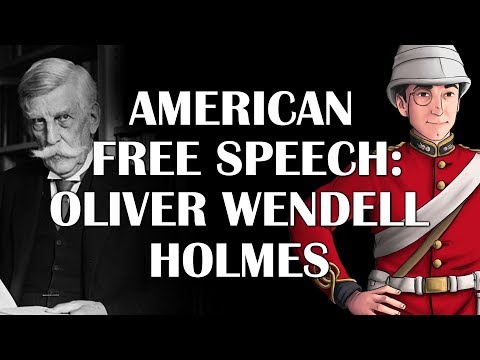 American Free Speech: Oliver Wendell Holmes