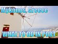 Walking in Mykonos, Greece - What to Do on Your Day in Port