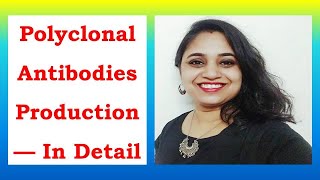 Polyclonal Antibodies Production Process - In Detail
