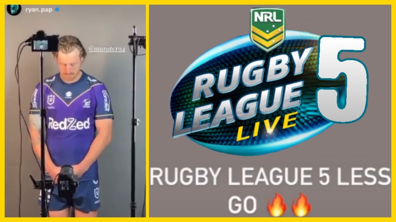 RUGBY LEAGUE LIVE 5 NAME CONFIRMED BY CAMERON MUNSTER?