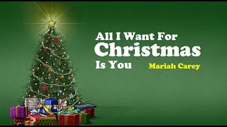 All I Want For Christmas Is You  -   Mariah Carey (Lyrics)