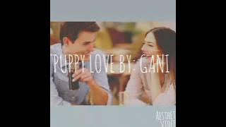 Puppy Love By: GANI