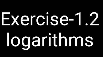 LOGARITHMS__EX-1.2__SOLVE_EASILY_LETS_REVISE
