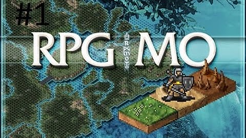 Lets Play RPG Mo Part 1