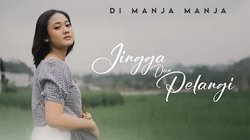 JINGGA " Di Manja Manja "