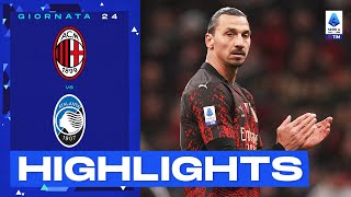 Milan-Atalanta 2-0 | Torna Ibra e il Milan vola: Gol e Highlights | Serie A TIM 2022/23