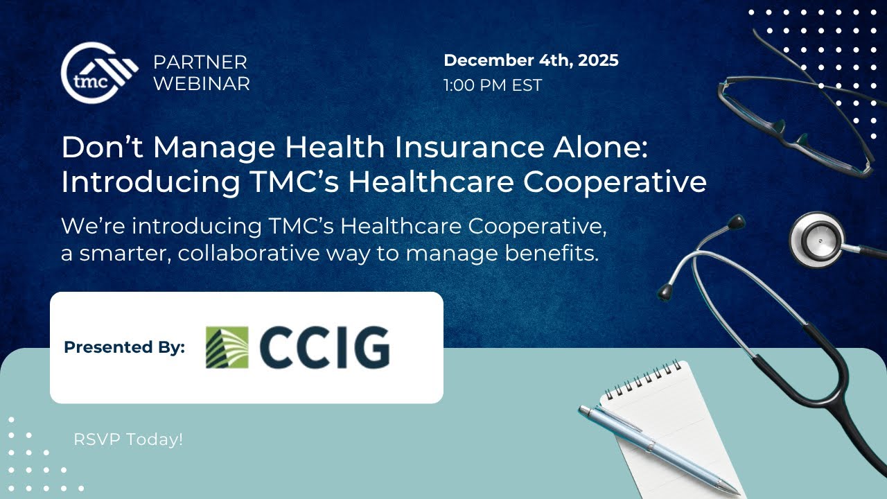 Don’t Manage Health Insurance Alone: Introducing TMC’s Healthcare Cooperative