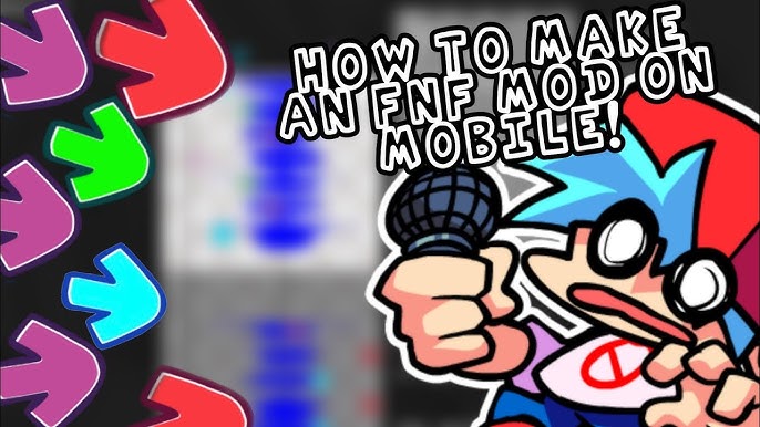 How To Make A Fnf Mod On Mobile