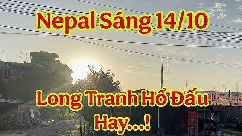 Nepal Sáng 14/10 #dungmapvlog #dungtocdaitv #thichminhtue