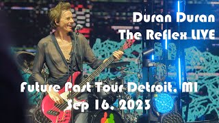 Duran Duran The Reflex Live Future Past Tour Detroit Sep 16 2023