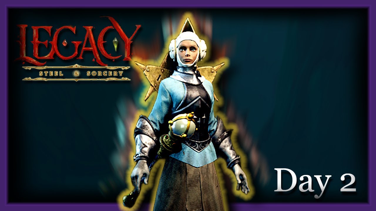 🔴Legacy: Steel & Sorcery Live Gameplay - Day 2 Priest | Need Prayer ...