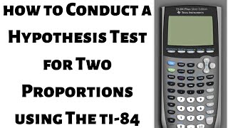 Celebrity How to Conduct a Hypothesis Test for Two Proportions using the TI 84 Wealth