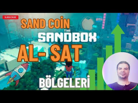 The Sandbox SAND Coin (Token) Nedir Fiyatı Analizi Hedefleri Geleceği Al Sat Bölgeleri