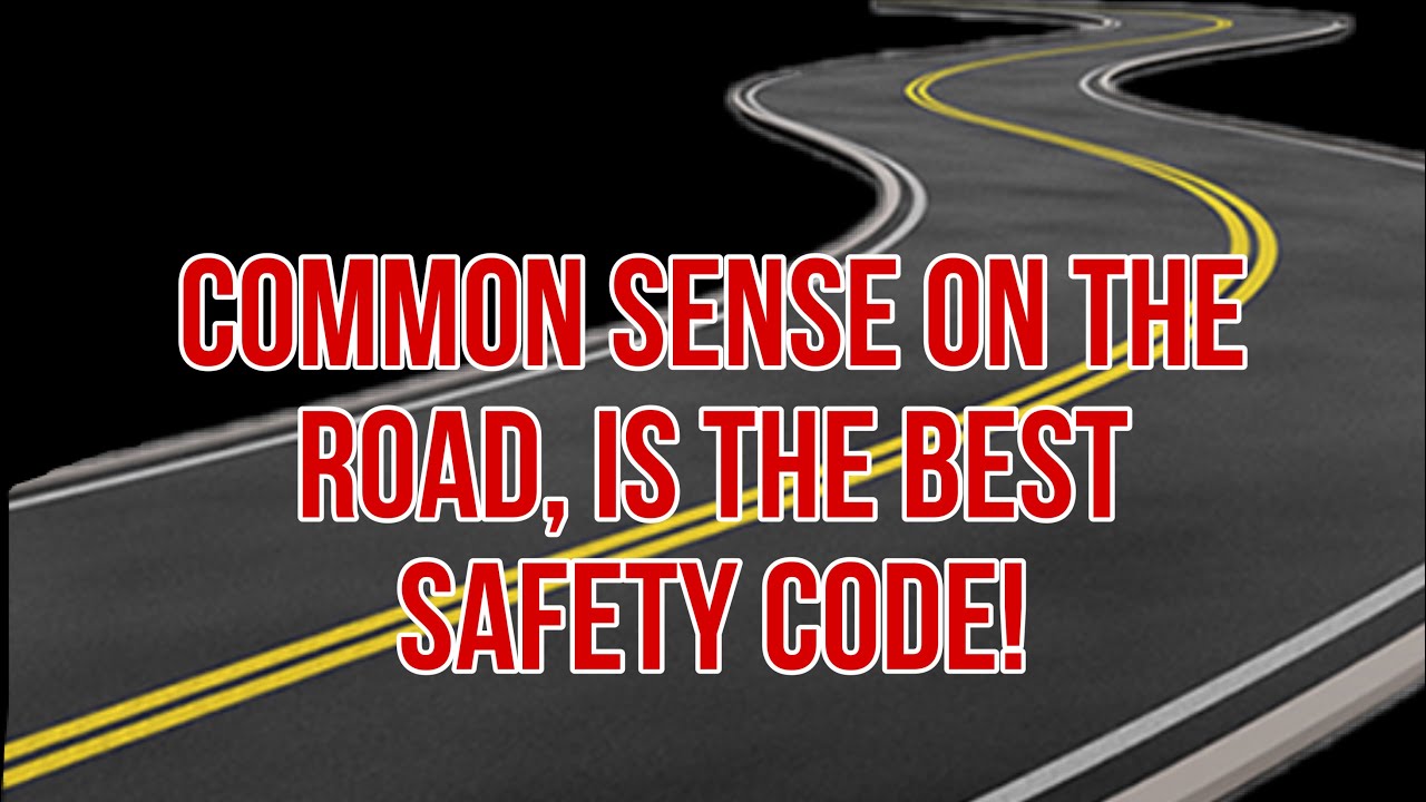 common-sense-on-the-road-is-the-best-safety-code-elijahjohn-mccoy