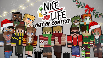 Nice Life SMP Out Of Context