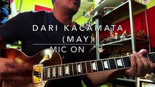 Dari Kacamata (May) - Mic On 🎤🤟🏻