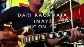 Dari Kacamata (May) - Mic On 🎤🤟🏻