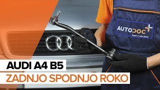 Kako zamenjati Vilica A4 Avant (8D5, B5) - video priročniki po korakih