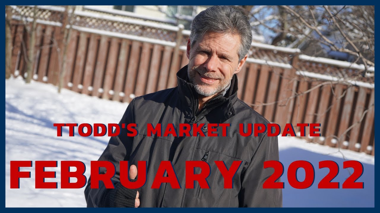 Ttodd's GTA Market Update - February 2022
