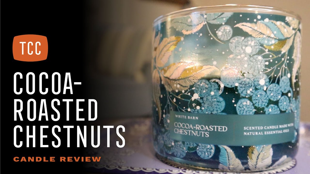 CocoaRoasted Chestnuts Candle Review Bath & Body Works YouTube