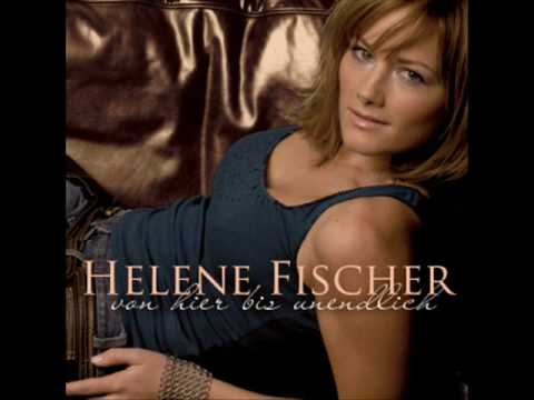 Helene Fischer - Ich will immer wieder dieses Fieber spüren