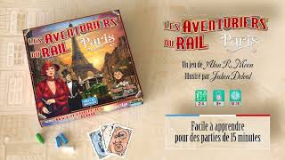 LES AVENTURIERS DU RAIL : PARIS