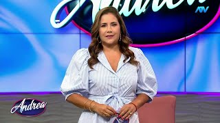Andrea: Programa del lunes 24 de febrero del 2025