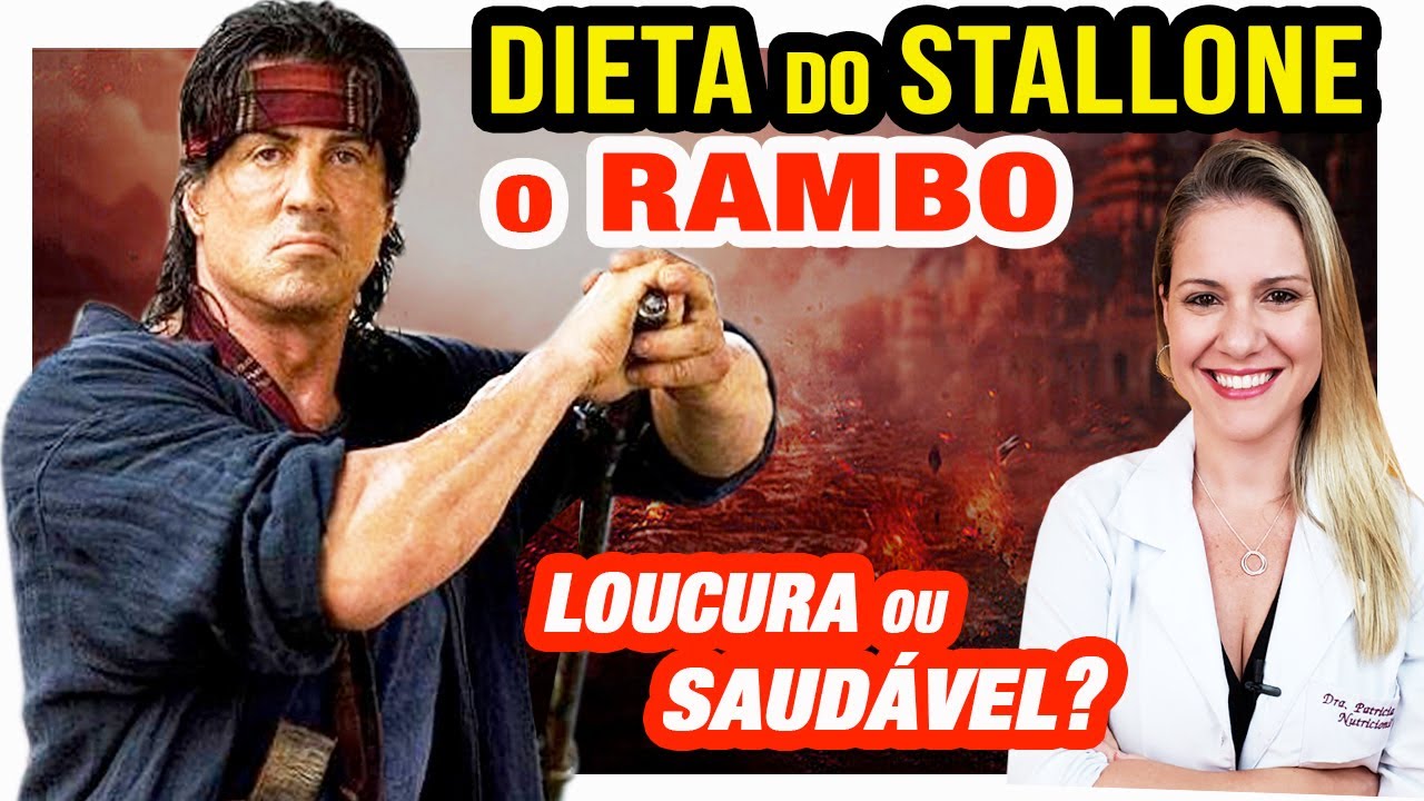 Dieta do Sylvester Stallone - RAMBO [É Loucura? Muito Radical? É Saudável?]