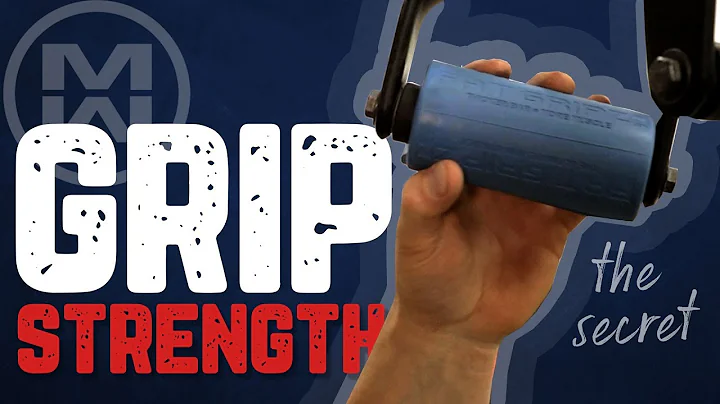Building Grip Strength (No Weaknesses!)