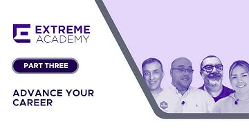 Part Three - Advance Your Career