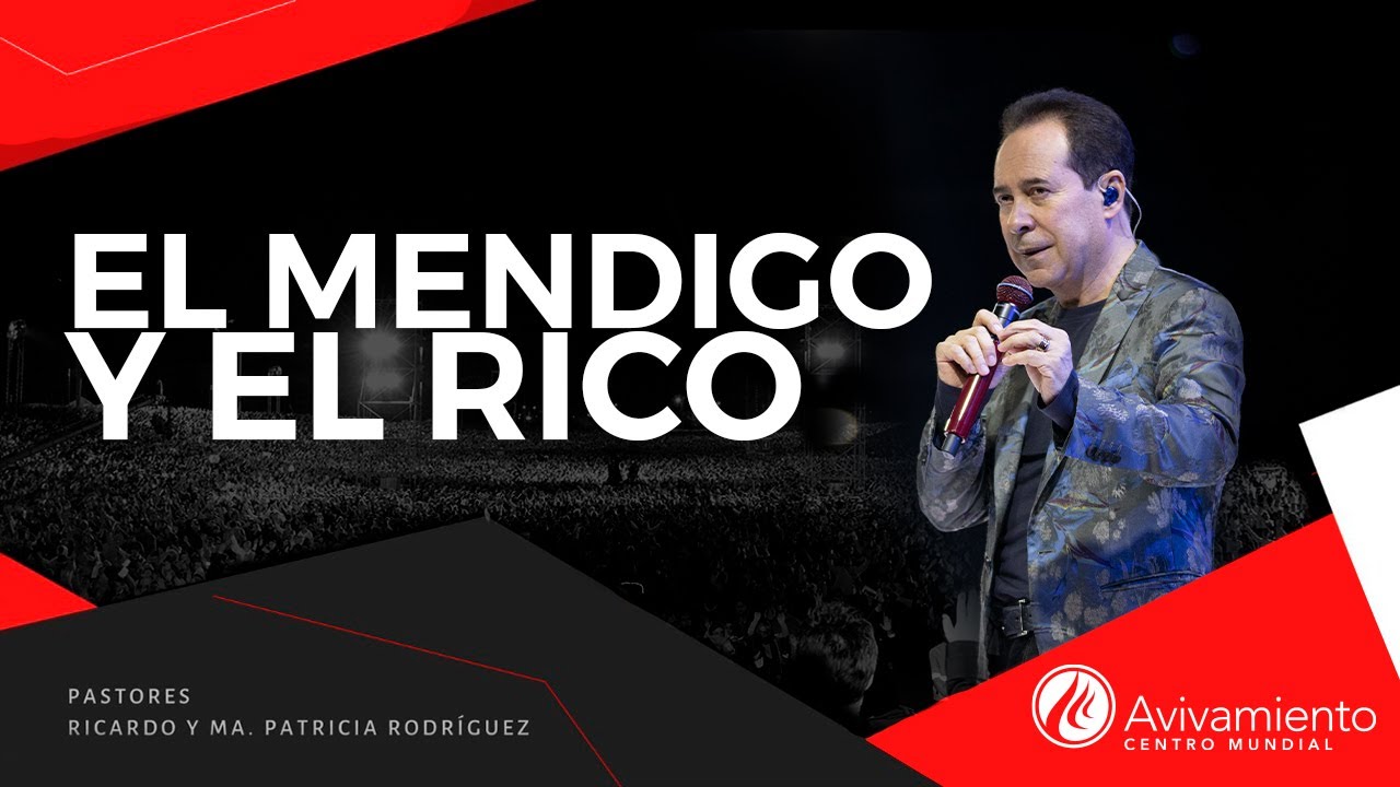 #375 El mendigo y el rico - Pastor Ricardo Rodríguez