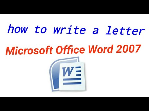 How to write a letter in Microsoft Office Word 2007 - YouTube