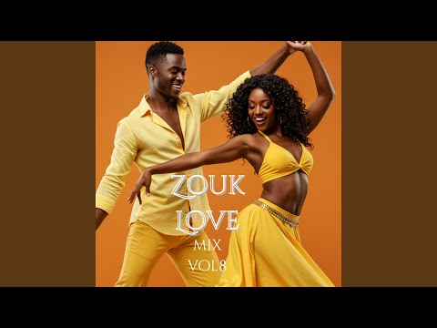 Ton Sourire Ma Vie ZOUK LOVE 