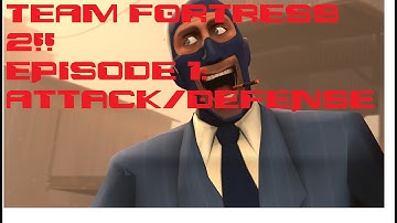 Team Fortress 2!! Gameplay Attack/Defense-First TF2 Video!