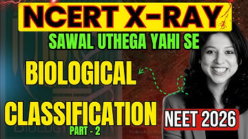 Biological Classification PART - 2 : NCERT Marking for NEET 2026 | Biology By Dr. Vani Sood