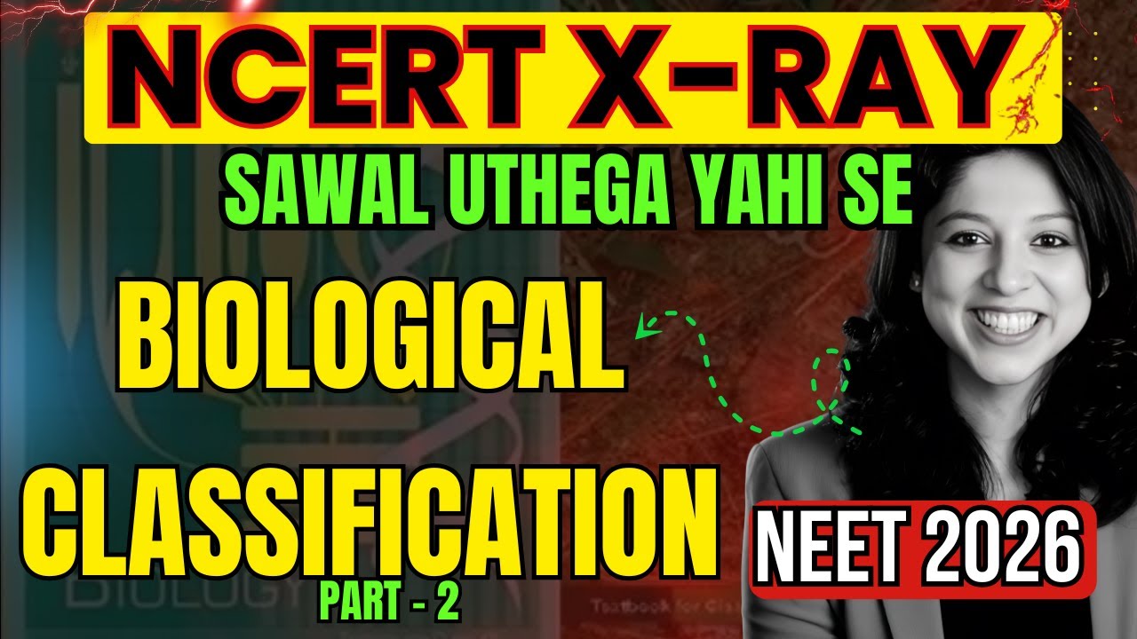 Biological Classification PART - 2 : NCERT Marking for NEET 2026 | Biology By Dr. Vani Sood